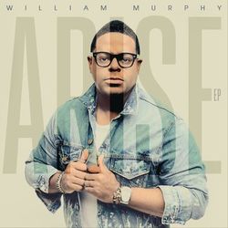 Arise - EP - William Murphy
