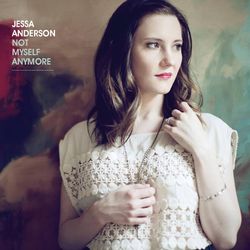 Not Myself Anymore - Jessa Anderson