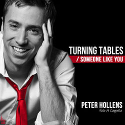 Turning Tables / Someone Like You - Peter Hollens