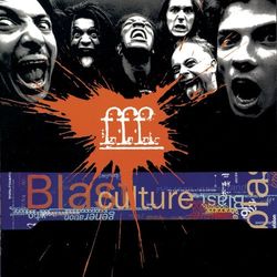 Blast Culture - F.F.F.