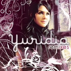 Yuridia (Remixes) - Yuridia