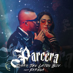Parcera - Tomas the Latin Boy