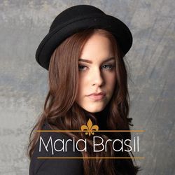 Maria Brasil - Maria Brasil