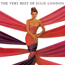 The Very Best Of Julie London - Julie London
