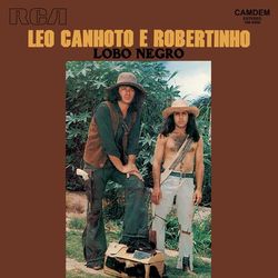 Lobo Negro - Leo Canhoto e Robertinho