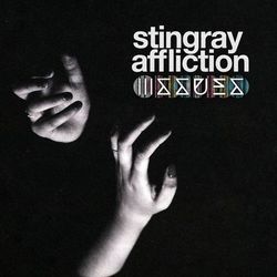 Stingray Affliction - Issues
