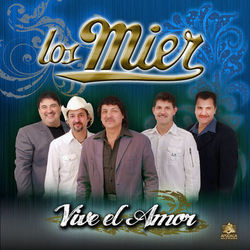 Viva el Amor - Los Mier