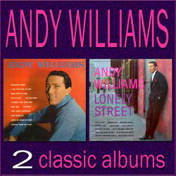 Andy Williams / Lonely Street - Andy Williams