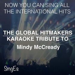 The Global HitMakers: Mindy McCready - Mindy McCready