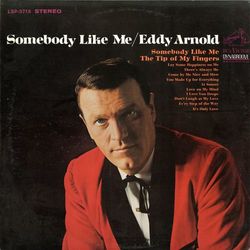 Somebody Like Me - Eddy Arnold