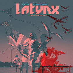 The Second Album - Latyrx