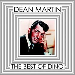 The Best Of Dino Vol. 2 - Dean Martin