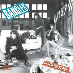 All Over The Place - The Bangles