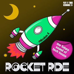 Rocket Ride: Mission 04 - Daniel Steinberg