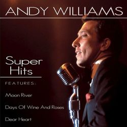 Super Hits - Andy Williams