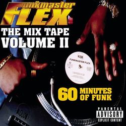 The Mix Tape - Volume II 60 Minutes of Funk (Explicit) - Akinyele