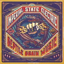 Reptile Brain Music - Imperial State Electric