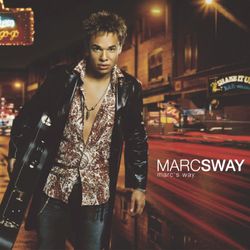 Marc's Way - Marc Sway