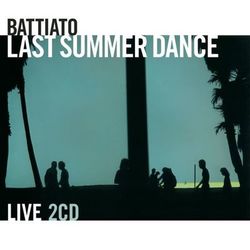 Last Summer Dance - Live - Franco Battiato