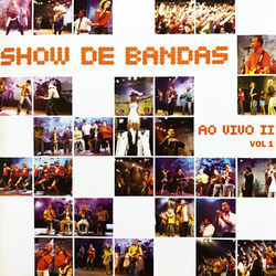 Show de Bandas Ao Vivo 2, Vol. 1 - San Marino