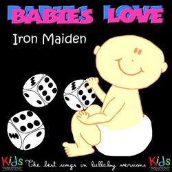Babies Love Iron Maiden - Judson Mancebo