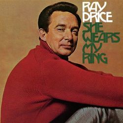 She Wears My Ring - Ray Price