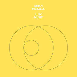 Auto Music - Brian Reitzell