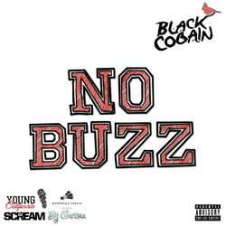 No Buzz (Deluxe Edition) - Black Cobain