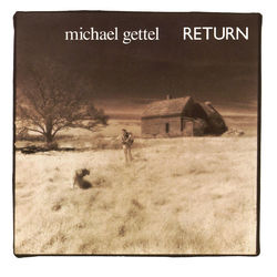 Return - Michael Gettel