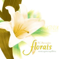 Florais - Pc Bernardes