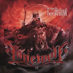 The Fourth and Final Horseman - Lonewolf
