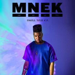 Small Talk - EP - MNEK