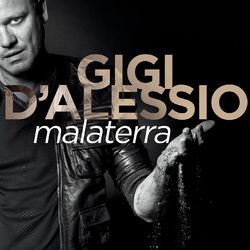 Malaterra - Gigi D'alessio