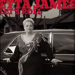 Let's Roll - Etta James