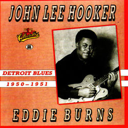 Detroit Blues 1950-1951 - John Lee Hooker