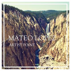 Artist Point - Mateo