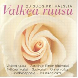 Valkea Ruusu 20 Suosikkivalssia - Pasi Kaunisto