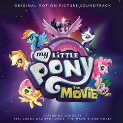 My Little Pony: The Movie (Original Motion Picture Soundtrack) - Lukas Graham
