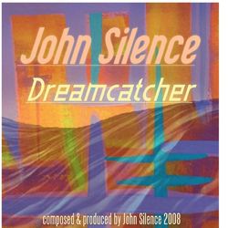 Dreamcatcher - John Silence