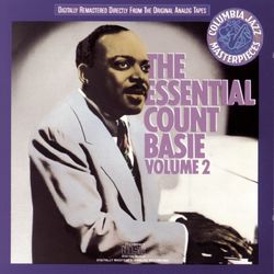 The Essential Count Basie, Volume Ii - Count Basie