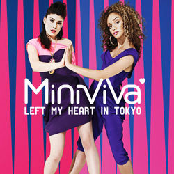 Left My Heart In Tokyo - Mini Viva