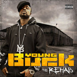 The Rehab - Young Buck