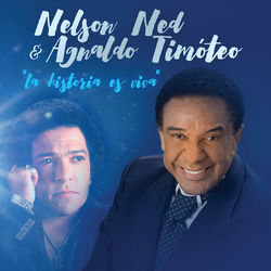 La Historia Es Viva - Nelson Ned
