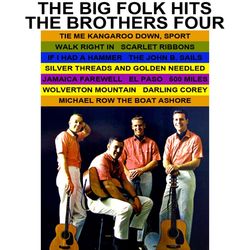 The Big Folk Hits - The Brothers Four