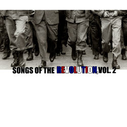 Songs Of The Revolution, Vol. 2 - Fellove