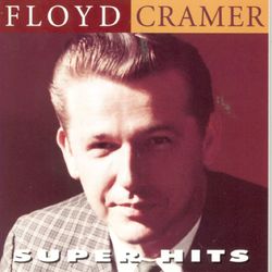 Super Hits - Floyd Cramer