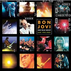One Wild Night 2001 - Bon Jovi