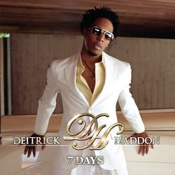 7 Days - Deitrick Haddon