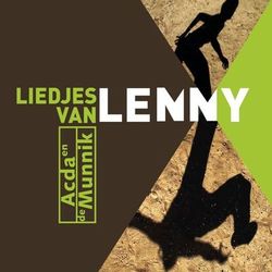 Liedjes Van Lenny - Acda & De Munnik