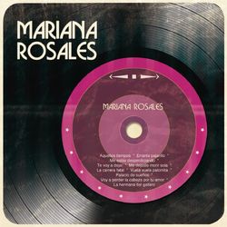 Mariana Rosales - Mariana Rosales